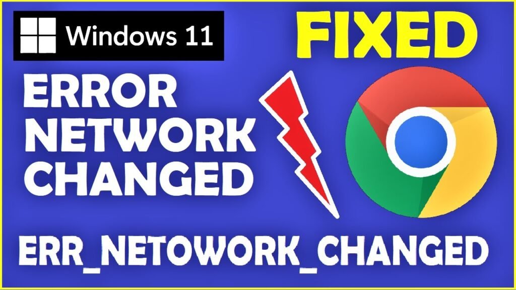 ERR_NETWORK_CHANGED